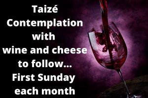 Contemplation with wine and cheese to follow this Sunday 7pm